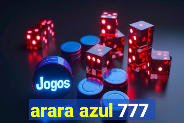 arara azul 777